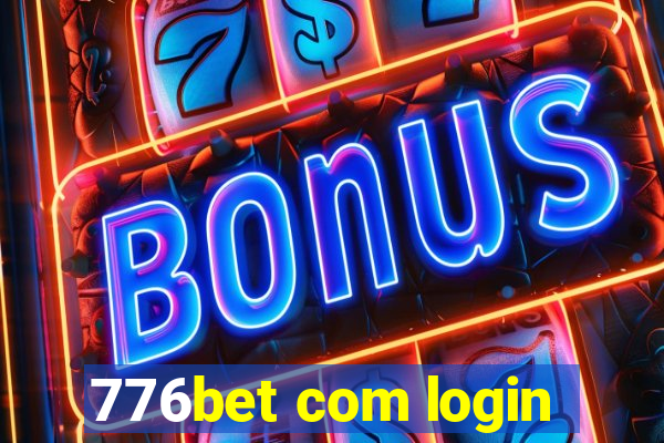 776bet com login